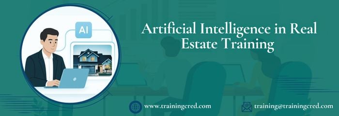 Artificial Intelligence in Real Estate Training