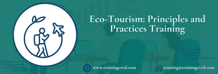 Eco-Tourism: Principles and Practices Training