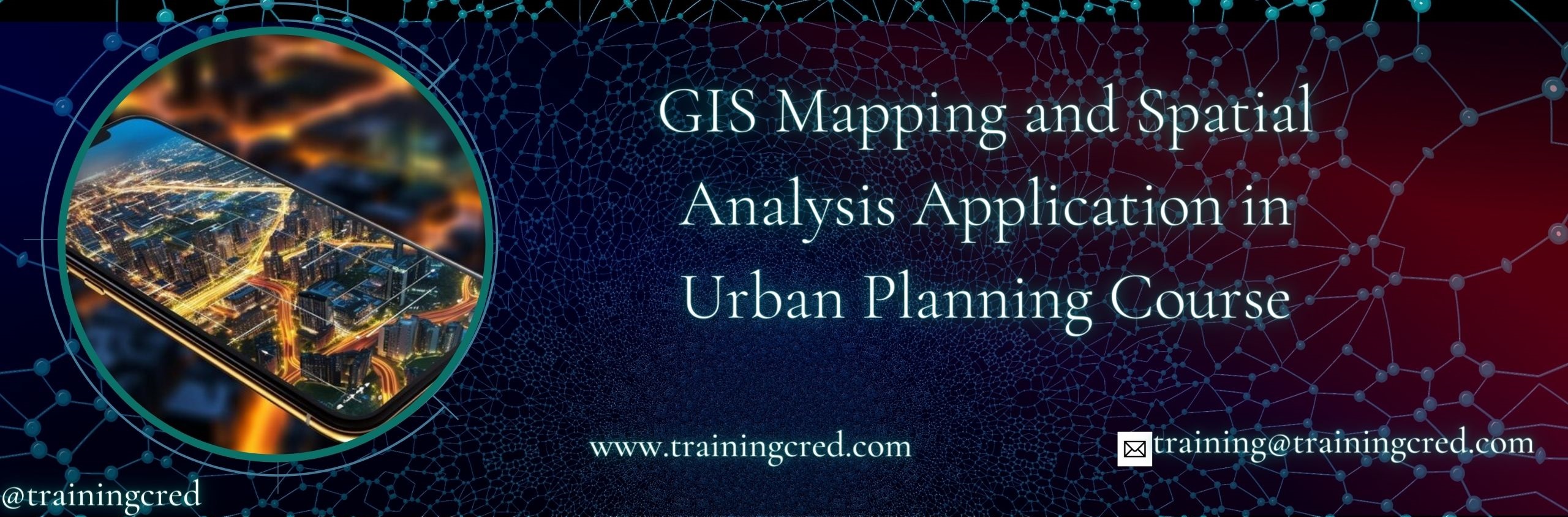 GIS Mapping and Spatial Analysis Application in Urban Planning