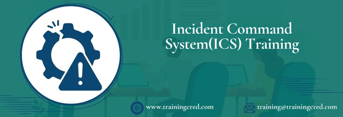 Incident Command System(ICS) Training