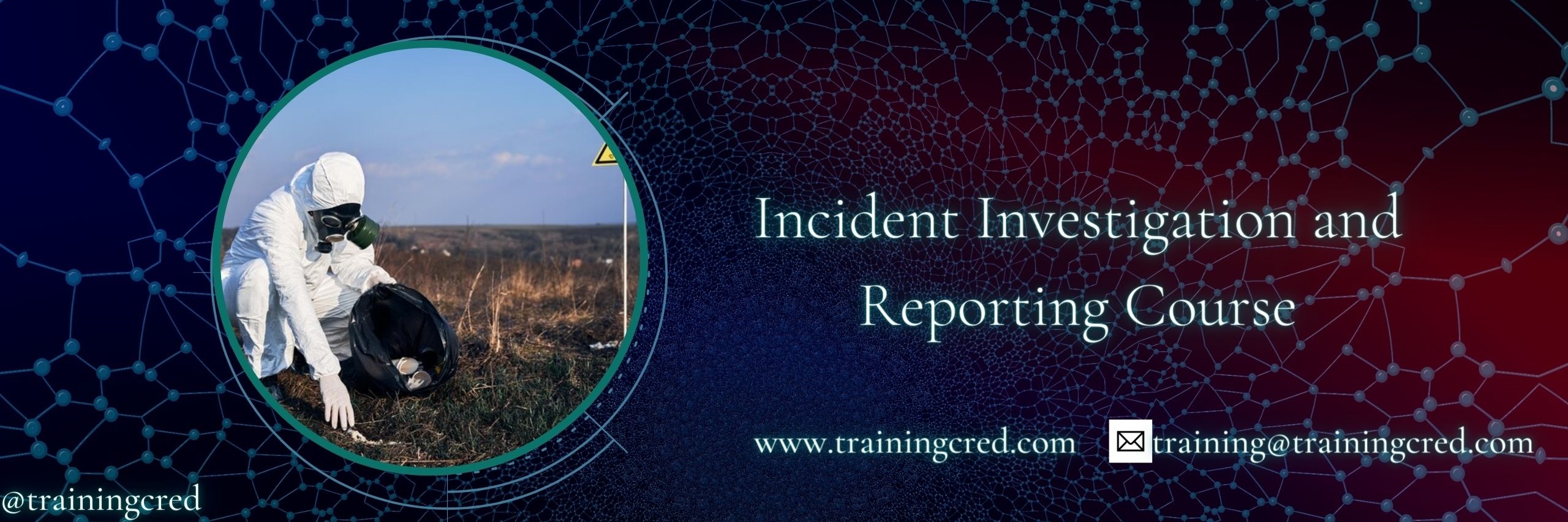 Incident Investigation and Reporting Training