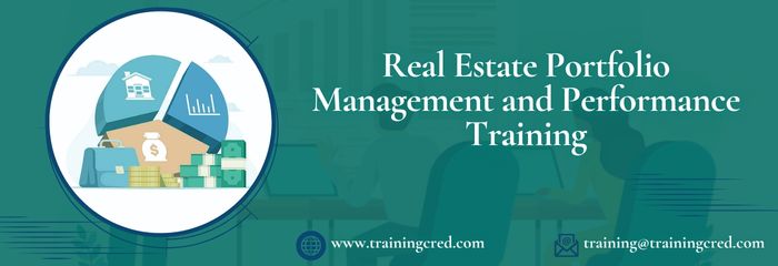 Real Estate Portfolio Management and Performance Training